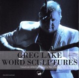 Greg Lake Word Sculptures